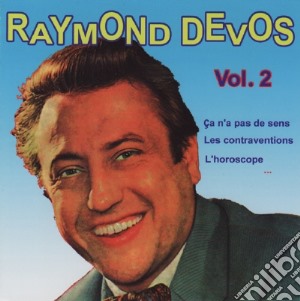 Raymond Devos - Vol.2 cd musicale di Raymond Devos