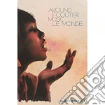 (Music Dvd) Around Music / Ecouter Le Monde (12 Dvd) [Edizione: Francia] cd