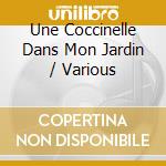Une Coccinelle Dans Mon Jardin / Various cd