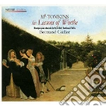 Tomkins Thomas - Mr Tomkins His Lessons Of Worthe cd