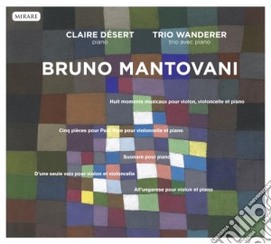 Bruno Mantovani - Otto Momenti Musicali Per Violino, Violoncello E Pianoforte cd musicale di Mantovani Bruno