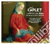 Andre' Caplet - Le Miroir De Jesus cd