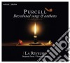 Henry Purcell - Devotional Songs & Anthems (per 3 Voci Maschili) cd