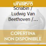Scriabin / Ludwig Van Beethoven / shostakovich / piano (3 Cd) cd musicale di Andrei Korobeinikov