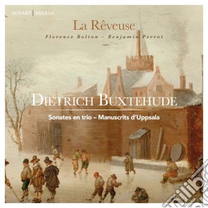 Dietrich Buxtehude - La Reveuse cd musicale di Dietrich Buxtehude