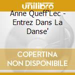 Anne Queff'Lec - Entrez Dans La Danse' cd