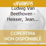 Ludwig Van Beethoven - Heisser, Jean Francois - Complete Piano Concertos (3 Cd) cd musicale di Heisser, Jean Francois