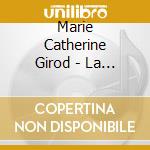 Marie Catherine Girod - La Maison Dans Les Dunes/Le Chant De La Mer cd
