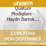 Quatuor Modigliani - Haydn Bartok Mozart cd