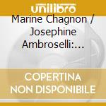 Marine Chagnon / Josephine Ambroselli: Ljus - Swedish Songs cd musicale