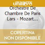 Orchestre De Chambre De Paris Lars - Mozart Clarinet Works cd