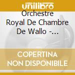 Orchestre Royal De Chambre De Wallo - Chants De Lisole cd