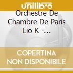 Orchestre De Chambre De Paris Lio K - Mozart Piano Concertos No. 20 K. 46 cd