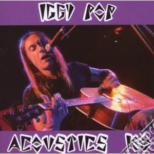 Iggy Pop - Acoustic Ko (Cd+Dvd) cd musicale di Iggy Pop