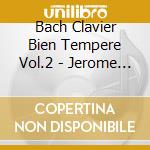 Bach Clavier Bien Tempere Vol.2 - Jerome Granjon, Volume 1 : Dont La Reference Est A cd