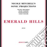 Nicole Mitchell's Sonic Projection - Emerald Hills