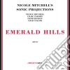 Nicole Mitchell's Sonic Projection - Emerald Hills cd