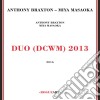 Anthony Braxton / Miya Masaoka - Duo (Dcwn) 2013 (2 Cd) cd