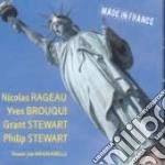 Nicolas Rageau / Yves Brouqui / Grant Stewart / Philip Stewart  - Made In France