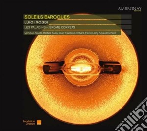 Luigi Rossi - Soleils Baroques cd musicale di Luigi Rossi