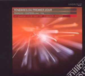 Francois Couperin - Lecons De Tenebres Du Premier Jour cd musicale di FranÃ‡ois Couperin