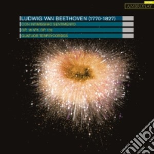 Ludwig Van Beethoven - Con Intimissimo Sentimento - Quartetti Per Archi Op.18 N.6, Op.132 cd musicale di Beethoven ludwig van
