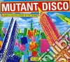 Mutant Disco Vol. 1 / Various cd