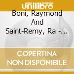 Boni, Raymond And Saint-Remy, Ra - Clameur cd