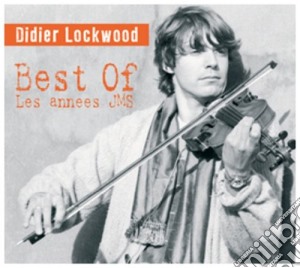 Didier Lockwood - Best Of (les Annes Jms) cd musicale di Didier Lockwood