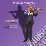 Marius Apostol - Stradimarius Quartet