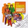 Singes Savants (Les) - J'Achete cd