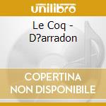 Le Coq - D?arradon cd