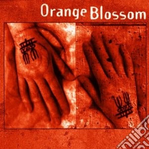 Orange Blossom - Orange Blossom cd musicale di Blossom Orange