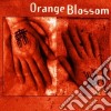 Orange Blossom - Orange Blossom cd