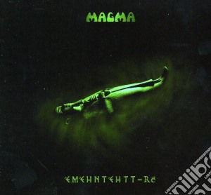 Magma - Emehntehtt-Re cd musicale di Magma