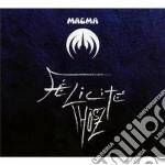Magma - Felicite' Thosz cd