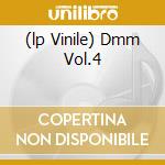 (lp Vinile) Dmm Vol.4 cd