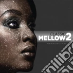 Classic Mellow 2 (2 Cd) cd