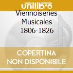 Viennoiseries Musicales 1806-1826 cd