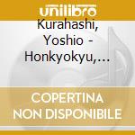 Kurahashi, Yoshio - Honkyokyu, Musique Zen cd