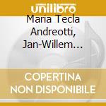 Maria Tecla Andreotti, Jan-Willem Jansen - Bach, Reflexio cd musicale