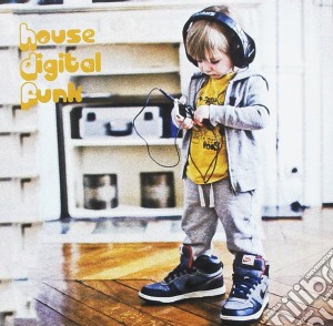 House Digital Funk / Various cd musicale