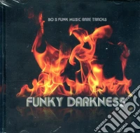 Funky Darkness cd