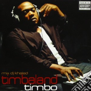 Timbaland - Timbo cd musicale di Timbaland