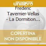 Frederic Tavernier-Vellas - La Dormition De Saint-Jean Le Theologien cd