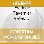 Frederic Tavernier Vellas: Octoechos: Aux Sources Du Chant Byzantin cd