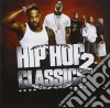 Hip Hop Classics 2 (2 Cd) cd