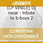 (LP VINILE) Dj moar : tribute to b-boys 2 cd