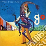 Freres Smith (Les) - Free To Go cd