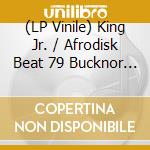 (LP Vinile) King Jr. / Afrodisk Beat 79 Bucknor - African Woman vinile
